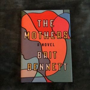 The Mothers by Britt Bennett